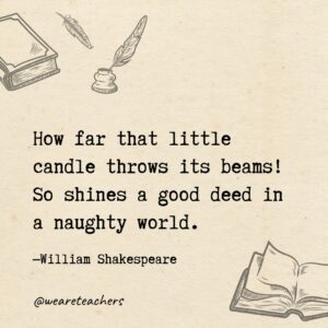 Timeless Quotes By Shakespeare