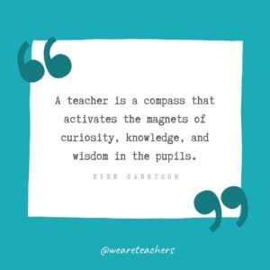 94 Best Teacher Appreciation Quotes To Share Your Thanks