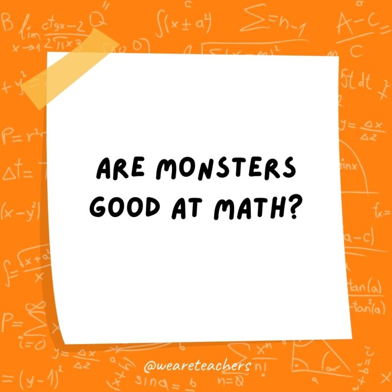 Are monsters good at math? Not unless you Count Dracula.