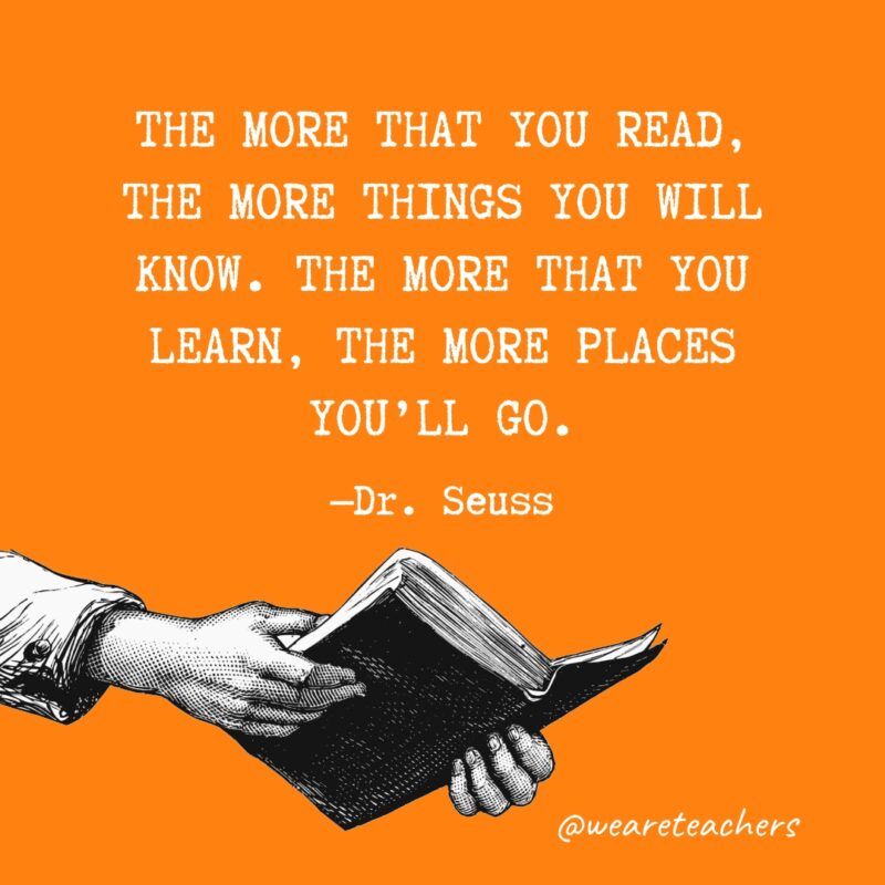 Dr Seuss Quotes The More You Read
