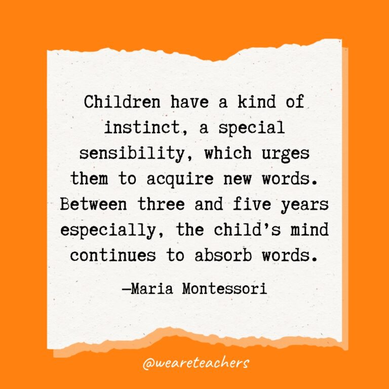 101 Inspirational Maria Montessori Quotes To Celebrate Education