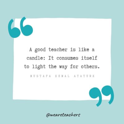 94 Best Teacher Appreciation Quotes To Share Your Thanks