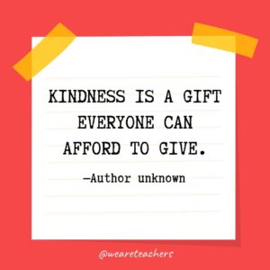 100 Kindness Quotes To Inspire Humanity