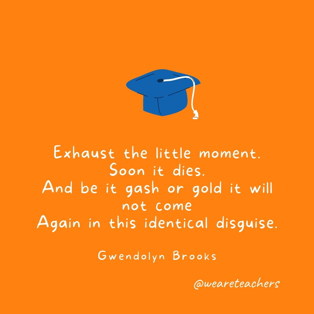 good ending quotes for a graduation speech