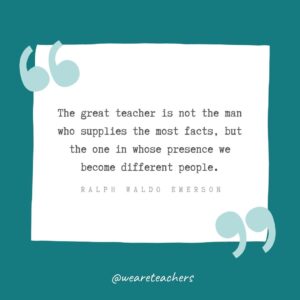 94 Best Teacher Appreciation Quotes To Share Your Thanks