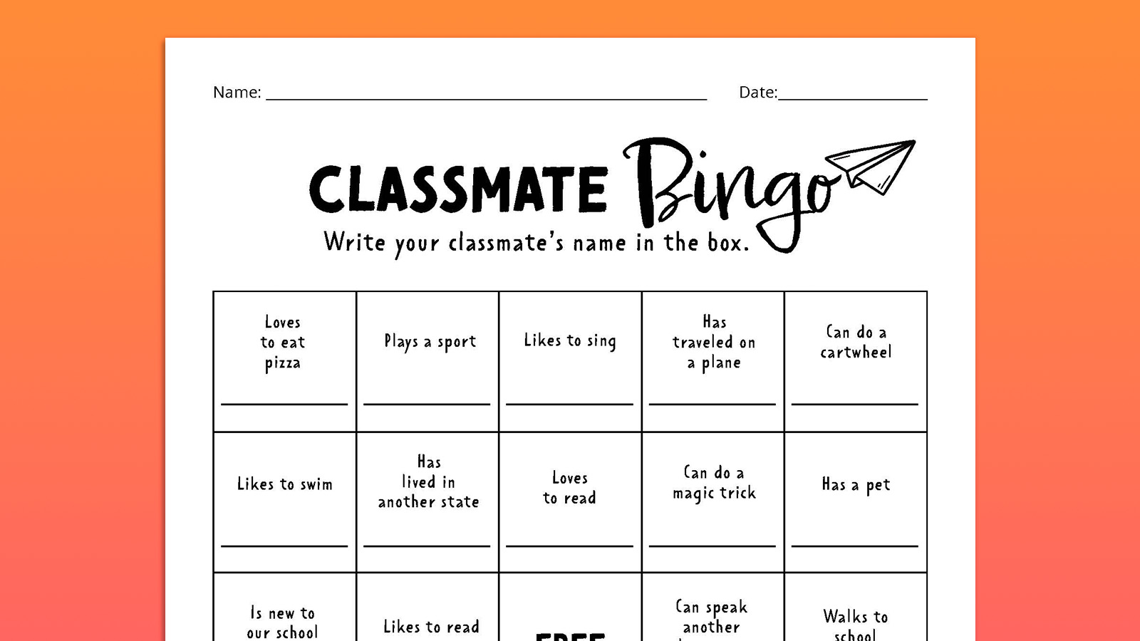 Play a round of Classmate Bingo