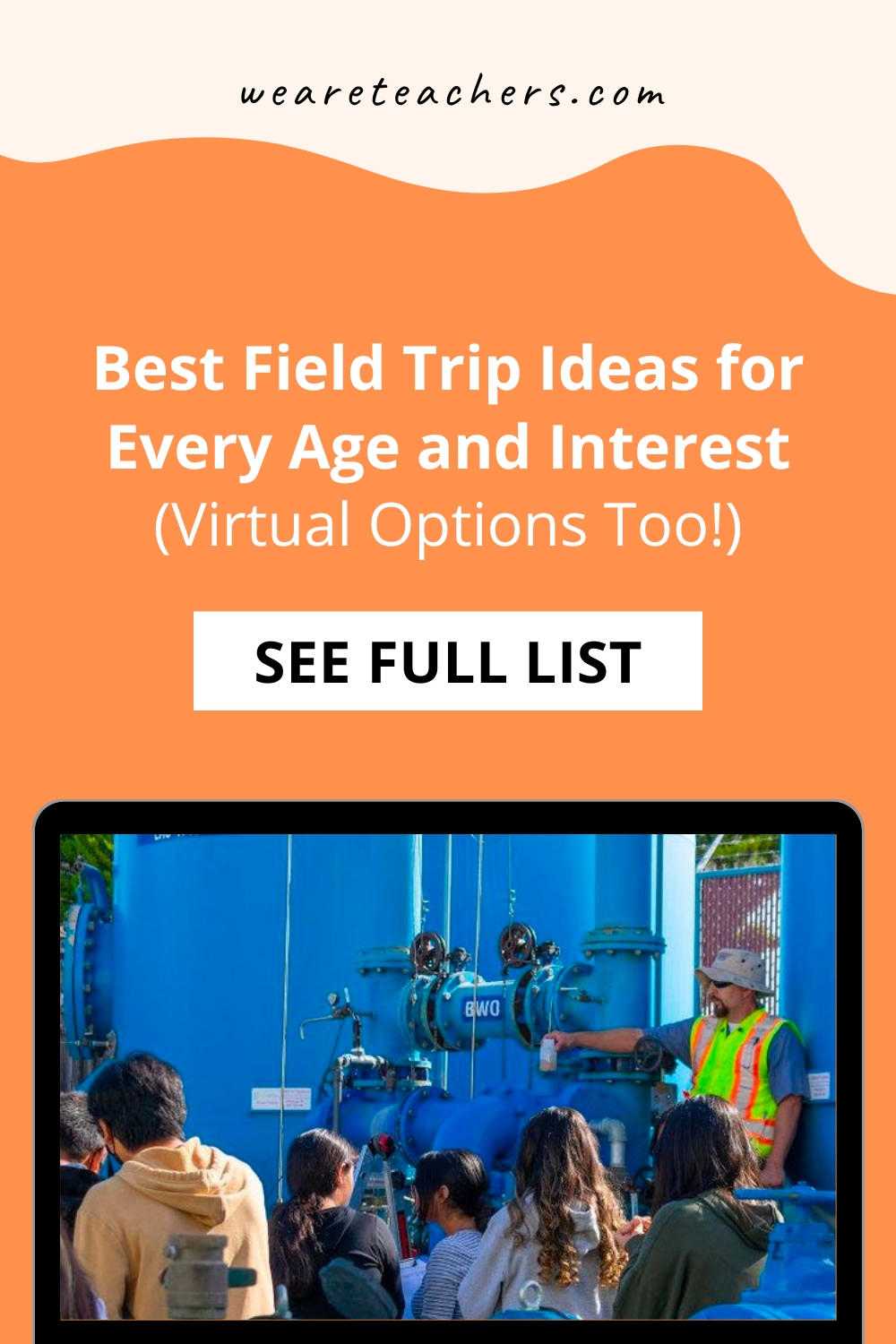 the-big-list-of-field-trip-ideas-for-pre-k-12-virtual-too