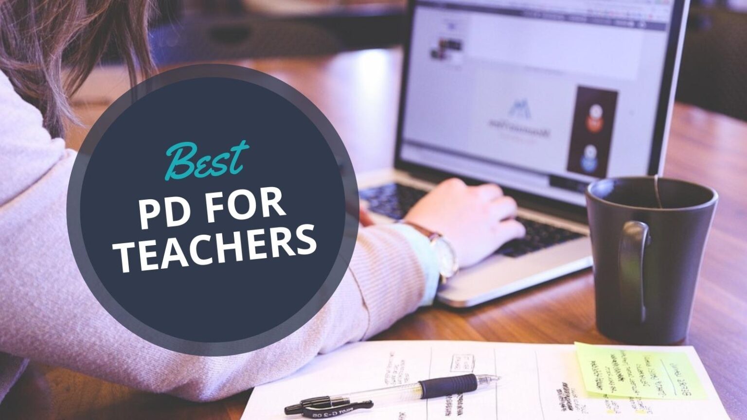 15 Resources For Professional Development For Teachers In 2024   Best PD For Teachers 1536x864 