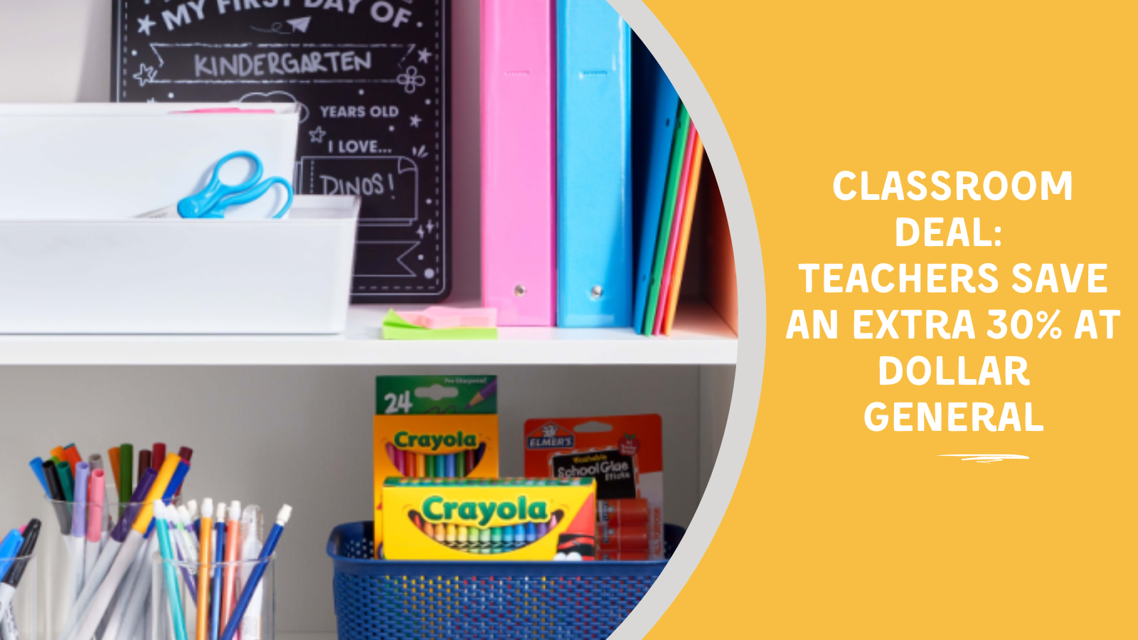 Classroom Deal of the Day: Teachers Save an Extra 30% at Dollar General Through 9/6