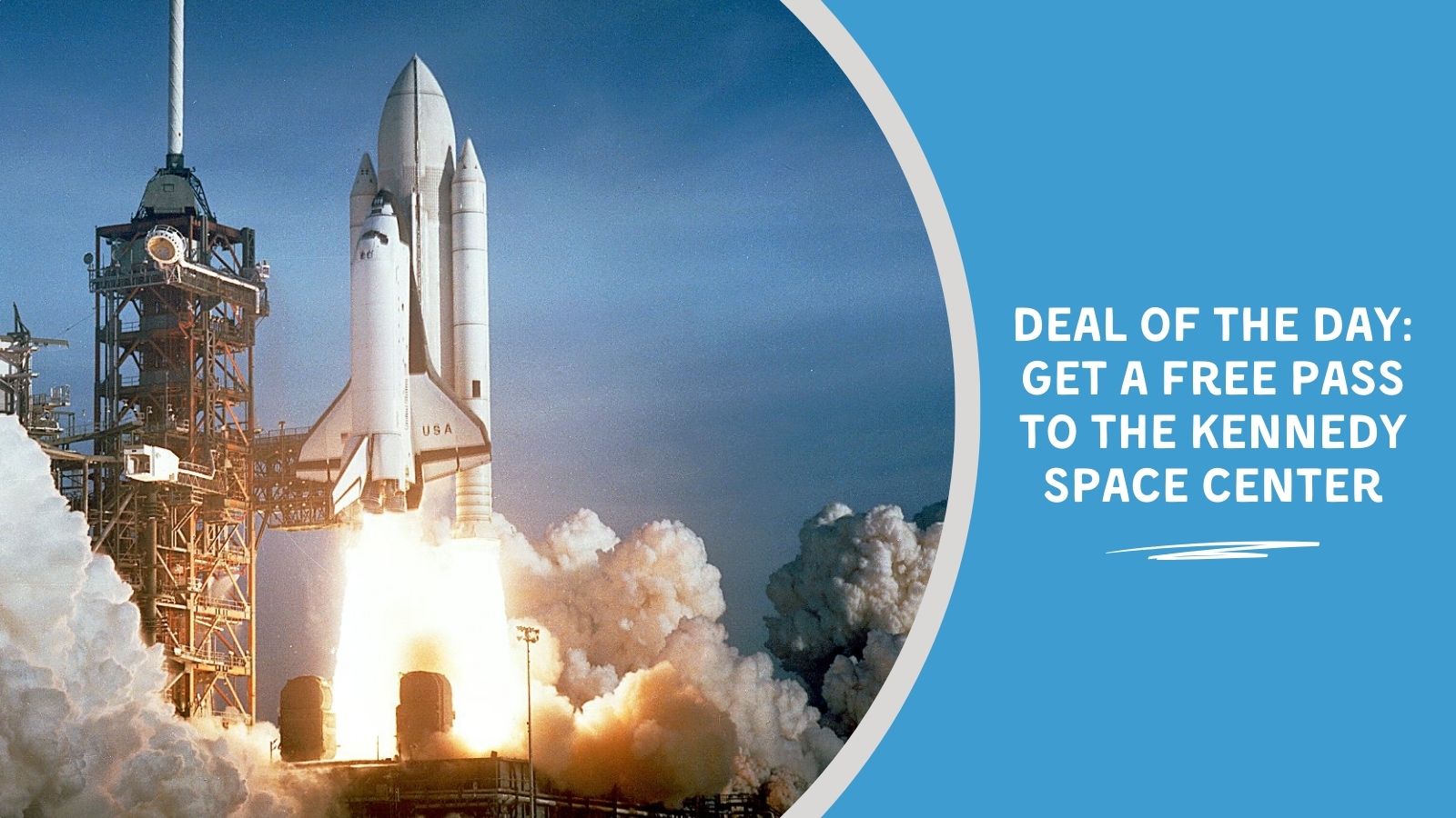 Deal of the Day: Get a Free Pass to the Kennedy Space Center