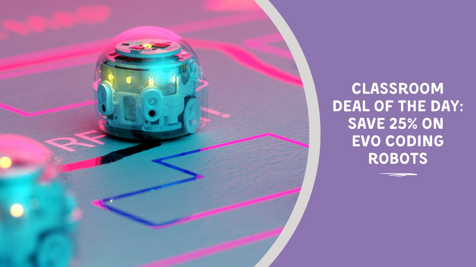 Deal of the Day Save 25% on Evo Coding Robots