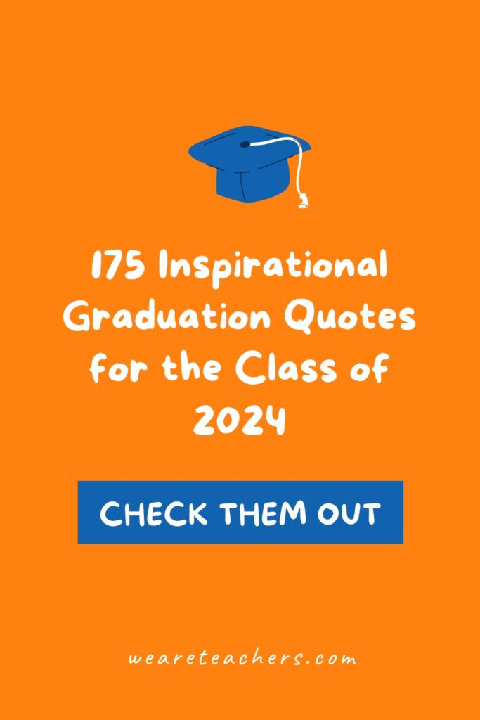 It's that time of year again! These graduation quotes for the class of 2024 are perfect for for all grade levels.