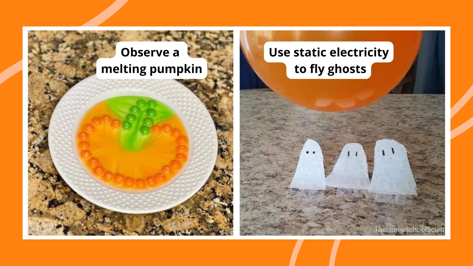 Halloween science experiments including tissue paper ghosts and candy pumpkins.