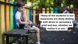 How Teachers Can Help Identify and Support a Grieving Student