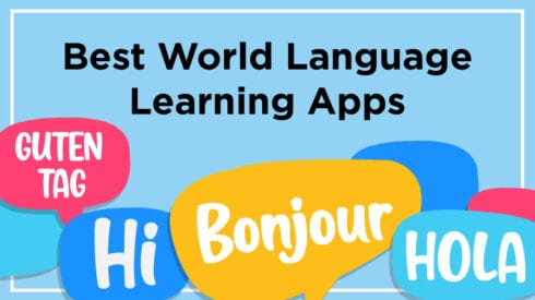 Best World Language Learning Apps for Kids and Schools