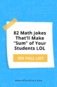 Math Jokes for Kids to Share in the Classroom