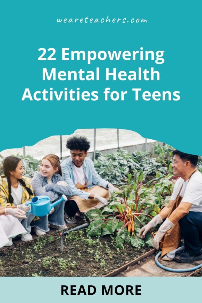 22 Empowering Mental Health Activities For Teens