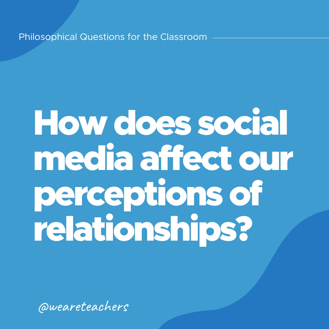 How does social media affect our perceptions of relationships?