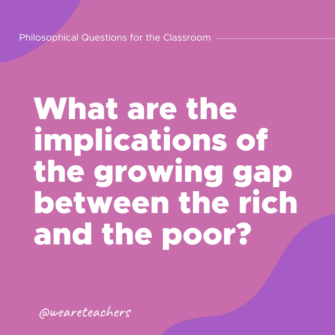 What are the implications of the growing gap between the rich and the poor?