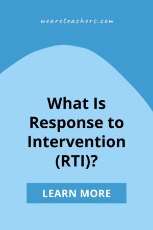 What Is Response to Intervention (RTI)?