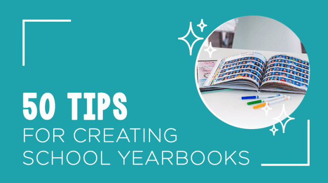 Yearbook Resources: 50 Tips, Tricks, and Ideas for Teachers