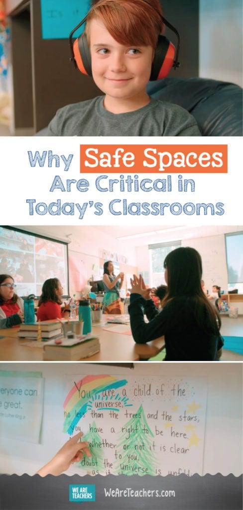 Safe Spaces Should Be A Part Of Every Classroom, And Here's Why