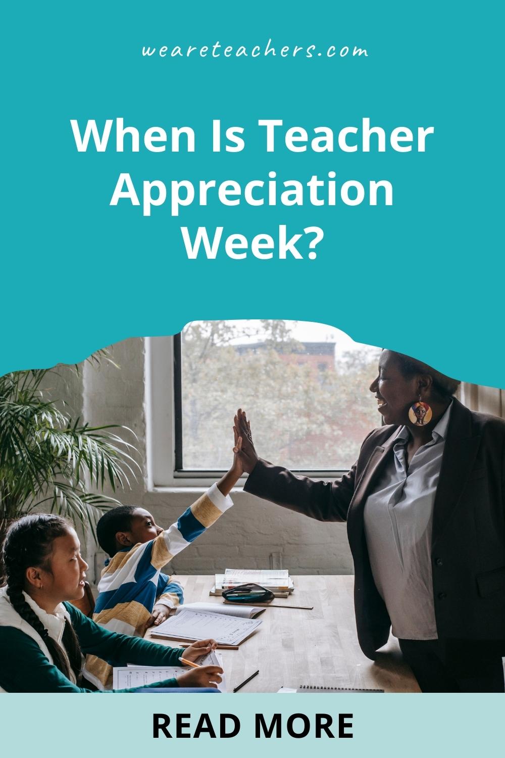 When Is Teacher Appreciation Week 2024?