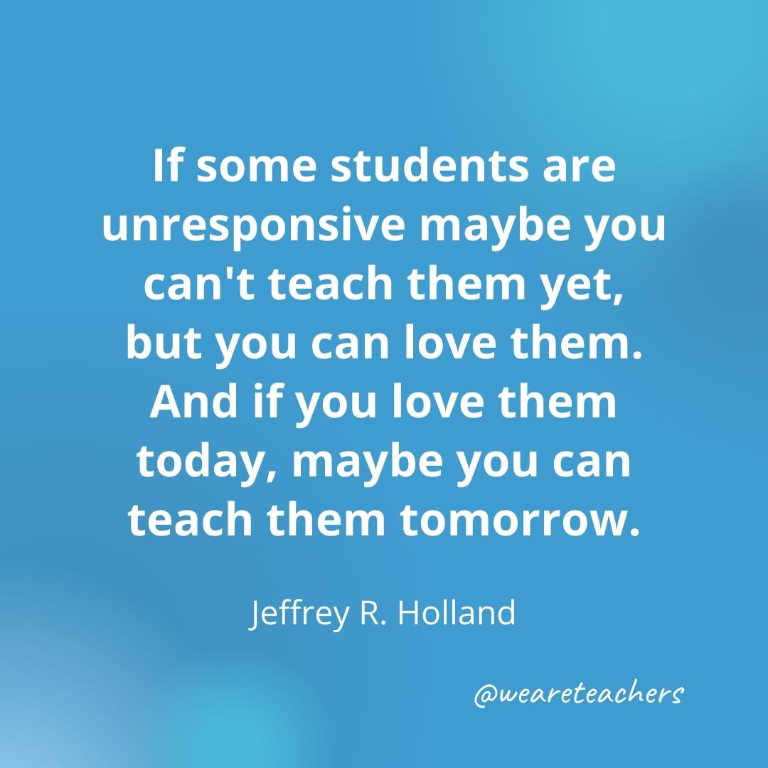 64 Inspirational Quotes for Teachers To Brighten Your Day