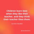 55 Teacher Quotes To Inspire and Brighten the Day