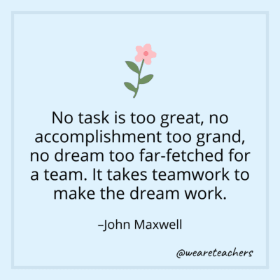 100 Best Teamwork Quotes To Inspire Collaboration