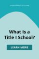 What Is a Title I School?