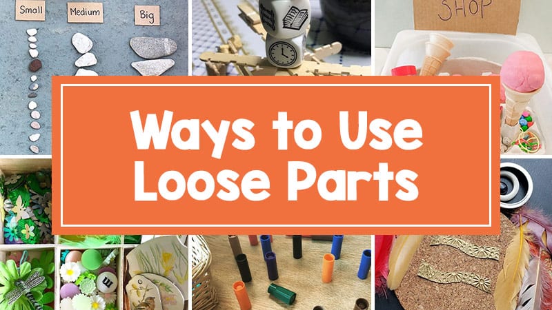 3 Simple Ways to Get Children to Pick Up Loose Parts