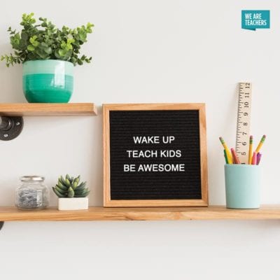 Teacher Letter Board Sayings You'll Want to Steal for Your Classroom