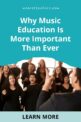 Why Music Education Is More Important Than Ever - We Are Teachers