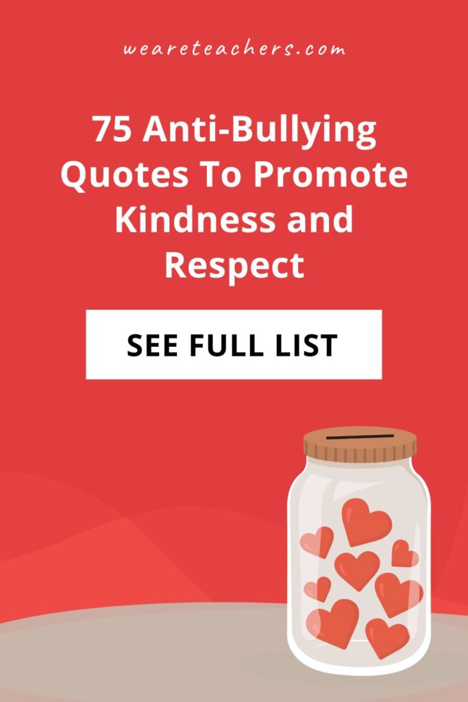 These powerful anti-bullying quotes promote kindness and respect. Inspire positive change with these thoughtful and uplifting words.