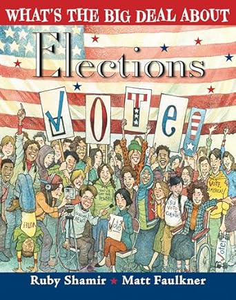 what's the big deal about elections book cover 