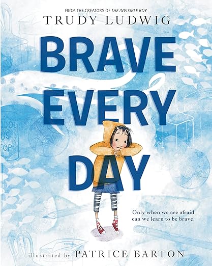 brave every day book cover, social skills books for kids 