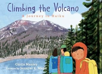 Book cover for Climbing the Volcano as an example of mentor texts for narrative writing