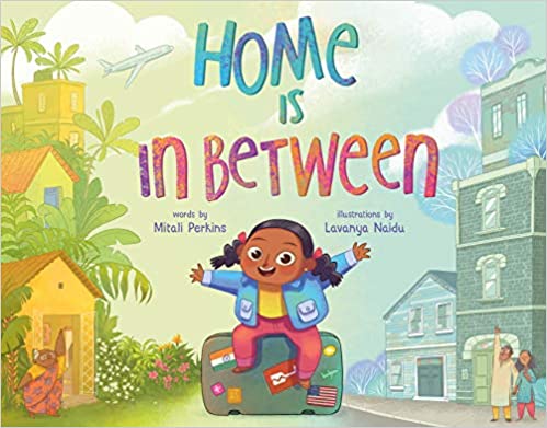 Book cover for Home is In Between as an example of children's books that teach social skills