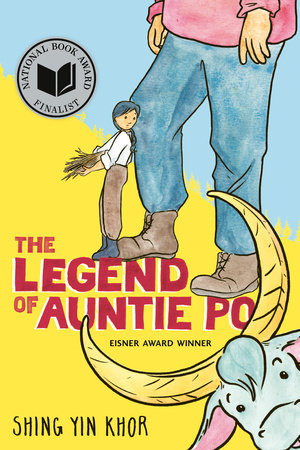 The cover of the graphic novel The Legend of Auntie Po.