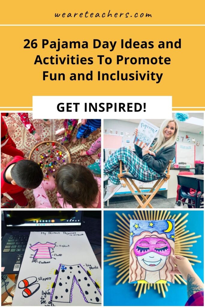 To help you start planning your own event, here are a few of our favorite Pajama Day ideas and activities.