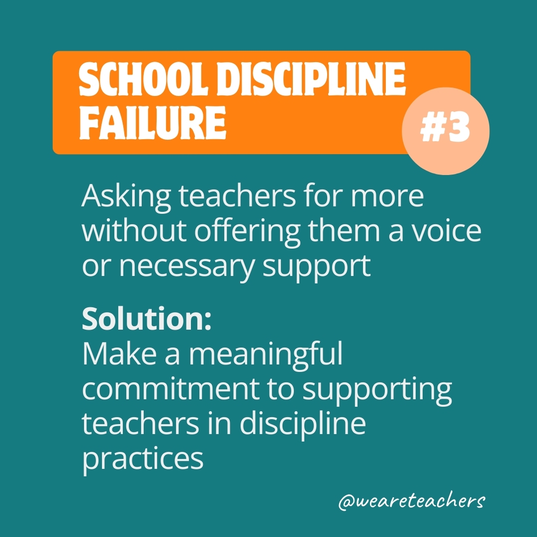 School Discipline Failure #3: Asking teachers for more without offering them a voice or necessary support