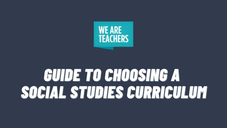 We Are Teachers Guide to Choosing a Social Studies Curriculum