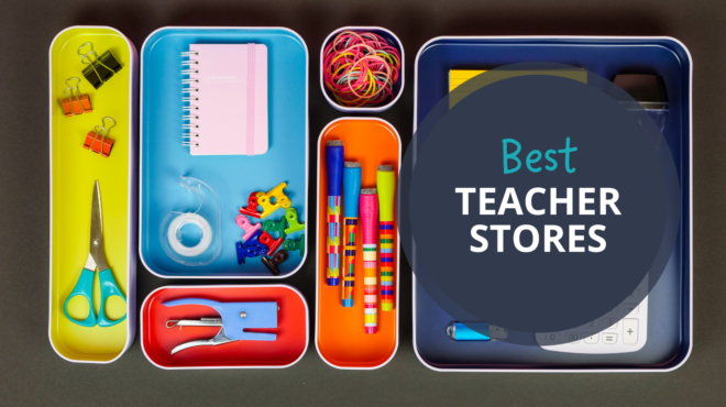 14 Best Teacher Supply Stores For All Your Classroom Needs   Teacher Supply Stores 660x370 