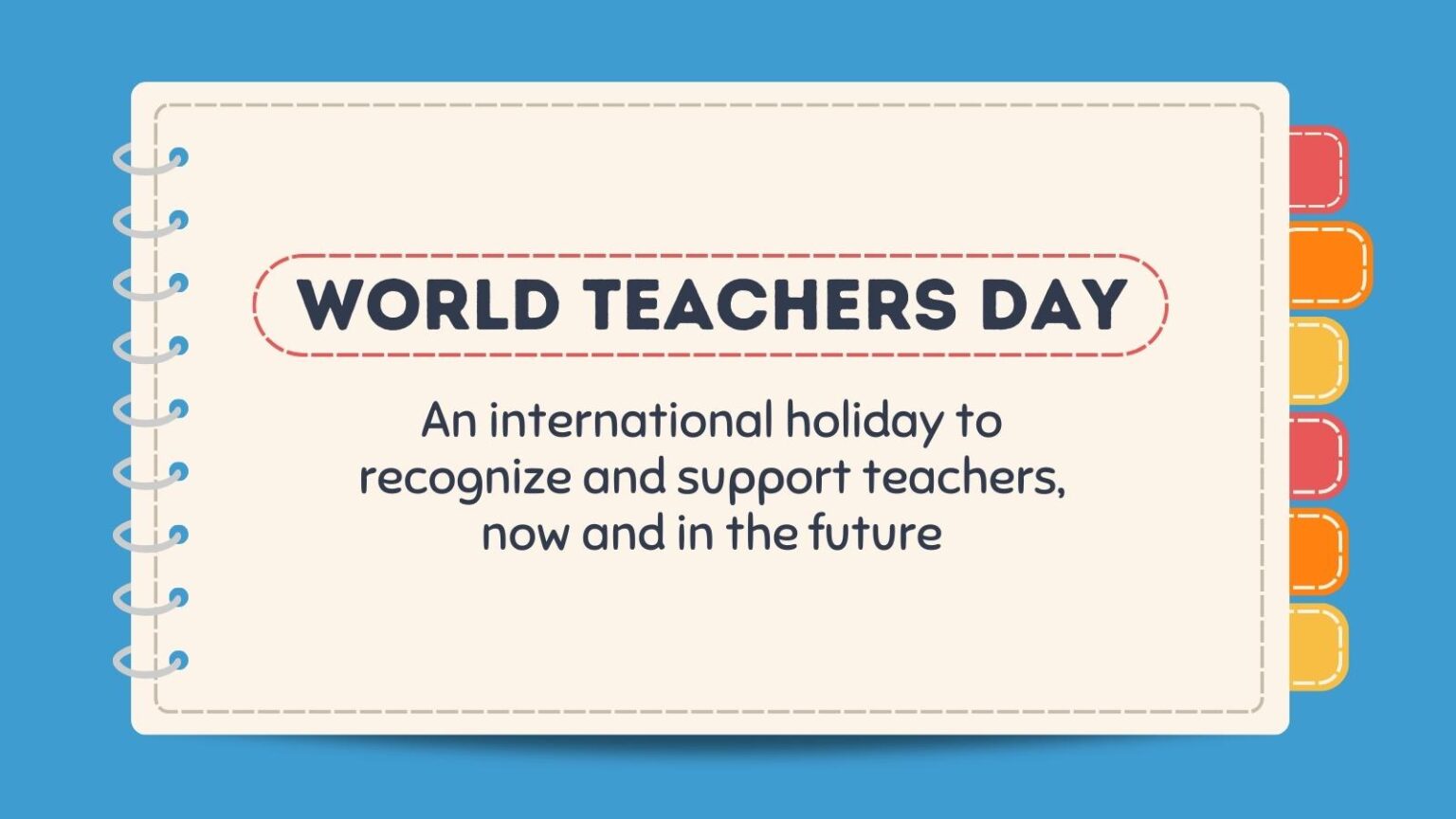 World Teachers Day 2024 How To Recognize & Support Teachers